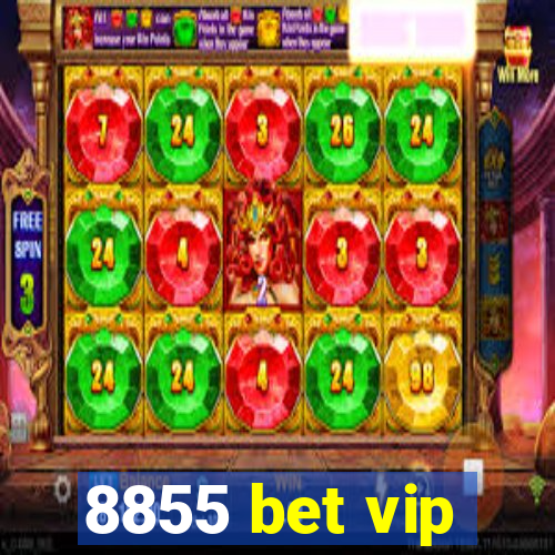 8855 bet vip